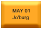 May 01 - Jo'burg