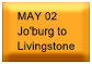 May 02 - Jo'burg to Livingstone