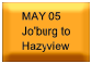 May 05 - Jo'burg to Hazyview